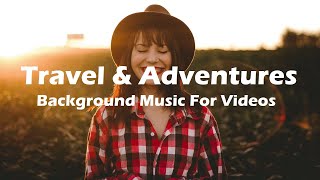 Travel and Adventures  Background Music For Videos Tropical Paradise [upl. by Fesuy980]