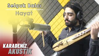 Selçuk Balcı  Düşen Hep Yerde Mi Kalır KaradenizAkustik [upl. by Consuela]