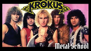 Metal School  Krokus [upl. by Eitsirhc]