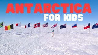 Antarctica  Learn Facts about Antarctica for Kids [upl. by Viglione]