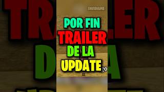 ¡POR FIN SE VIENE TRAILER DE LA UPDATE 24 😭 Envidiame shorts [upl. by Ecnaled]