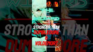 The wizard stronger than Dumbledore AND Voldemort harrypotter [upl. by Anilos]