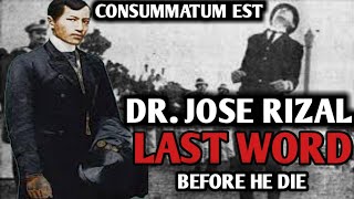 Ang Huling Sinabi Ni Dr Jose Rizal Bago Sya Mamatay  DrJose Rizal Last Word  Kwento [upl. by Heyer]