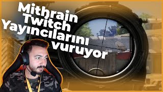 Mithrain vs Twitch Yayıncıları  Rakip Mithraini Hack Sanarsa  PUBG Twitch Türkiye 5 [upl. by Quintin483]