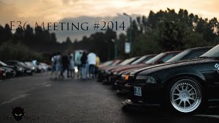 E36 Meeting 2014 FLM [upl. by Neelsaj]