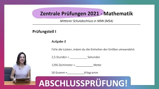 ZP 10 NRW Mathe 2021  Mittlerer Schulabschluss Realschule MSA  Teil 1 A2  Einheiten umwandeln [upl. by Inaffyt]