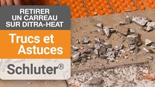 Comment retirer un carreau sur la membrane DITRAHEAT [upl. by Judus]