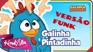 Galinha pintadinha versão funk estourado [upl. by Dnilasor]