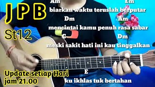 Chord Gitar St12 Jangan Pernah Berubah  Kumpulan Lirik Dan Kunci Gitar By Darmawan Gitar [upl. by Cook62]