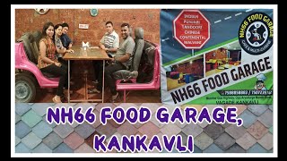 NH66 Food Garage Wagde Kankavli  Kokans 1st Garage Hotel [upl. by Kyne]