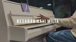 Bayaan  Nahi Milta  Piano cover  Karaoke [upl. by Arola361]