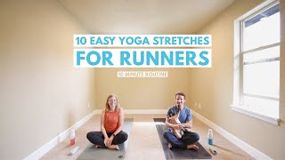 10 EASY YOGA STRETCHES FOR RUNNERS  10minute Workout  For Recovery Conditioning CoolDown [upl. by Ardnyk938]