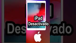 RECUPERA tu iPad desactivado shorts [upl. by Halona]