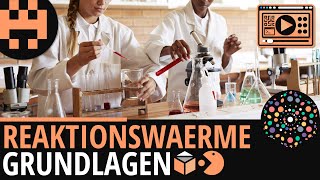 Reaktionswärme  Grundlagen│Chemie Lernvideo Learning Level Up [upl. by Niwri711]