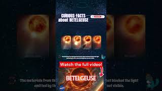 Curious facts about the star Betelgeuse Part 20 star nasa spacex betelgeuse stars planet uni [upl. by Knipe788]