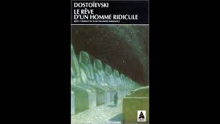 Dostoïevski — Le rêve dun homme ridicule livre audio [upl. by Pan]