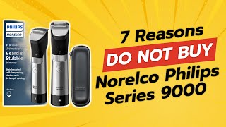 🚫 Dont Buy the Norelco Philips Series 9000 Before Watching This 7 Reasons [upl. by Odraccir]