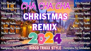 DISCO TRAXX STYLE REMIX 2024 🎄NONSTOP CHRISTMAS CHA CHA CHA [upl. by Lamdin563]