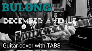 BULONGDecember avenue Guitar cover with TABS [upl. by Penn]