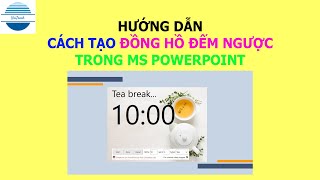 Cách tạo đồng hồ đếm ngược trong MS PowerPoint  VniTeach Channel [upl. by Sanfourd]