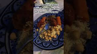 Bon appétit à tous voilà le repas du soir  shortvideo shorts eat couscous [upl. by Idnyl]