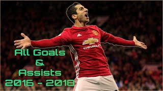 Henrikh Mkhitaryan  All Goals and Assists for Manchester United  2016  2018 [upl. by Nnaik]