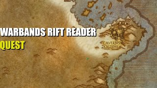 Warbands Rift Reader Quest WoW [upl. by Ignatius744]