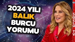 Hande Kazanova 2024 Balık Burcunu Yorumladı Yakın Çevrelerinden Yana Şansları [upl. by Namaan]