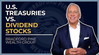 US Treasury Bonds vs Dividend Stocks 8 [upl. by Hong]