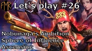 Nobunagas Ambition Sphere of Influence Ascension  Lets play 26  Final  Taking down Date [upl. by Stine]