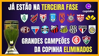 COPINHA  CLASSIFICADOS PARA A 3ª FASE  GRANDES CAMPEÕES ELIMINADOS [upl. by Sert203]