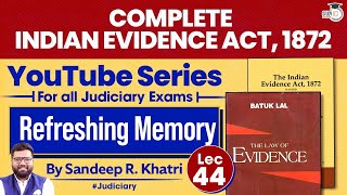 Indian Evidence Act 1872  Lec44 Refreshing Memory  StudyIQ Judiciary [upl. by Ilamad509]