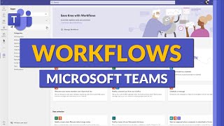 How to use Workflows in Microsoft Teams [upl. by Kimitri]