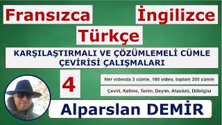 4 Fransızca Türkçe İngilizce Karşılaştırmalı ve Çözümlemeli Cümle Çevirisi [upl. by Powers]