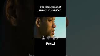 The Man Sneaks at Women With Malice23 [upl. by Ahsienor340]