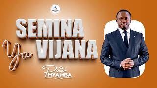 🔴LIVE​​​​​​​​​​​​​​​  SEMINA YA VIJANA HVC  Pastor Myamba [upl. by Nylhtac195]