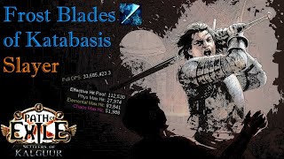 Path of Exile 325  Frost Blades of Katabasis Slayer  Full Build Showcase amp Guide [upl. by Ardnait]