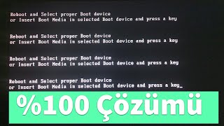 Reboot and Select Proper Boot Device Hatası Çözümü  No Bootable Device Hatası [upl. by Kelvin]