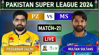 PSL LIVE  PESHAWAR ZALMI vs MULTAN SULTANS MATCH 21 LIVE SCORES  PZ vs MS LIVE  PZ BAT [upl. by Yelrahs903]