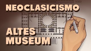 El Neoclasicismo y el Altes Museum [upl. by Chilson736]