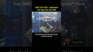 ASUS X79 ZEUS  Bo Mạch Chủ Tích Hợp Dual GTX 680 Đột Phá Cho Game Thủ technology [upl. by Llenrap]