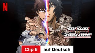 Baki Hanma VS Kengan Ashura Clip 6  Trailer auf Deutsch  Netflix [upl. by Wilhelmina]