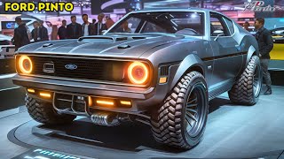 NEW 2025 Ford Pinto Model  The Ultimate Compact Car Shocking New Details [upl. by Kaete]