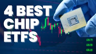 4 Best Semiconductor ETFs To Buy In 2024 [upl. by Anekam]