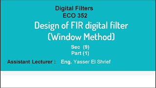 12Design FIR Filter part 1  using Window Method [upl. by Nader143]