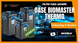 FILTRO ACUARIO  OASE BIOMASTER THERMO  UNBOXING amp REVIEW [upl. by Philina]