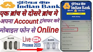 Indian bank account transfer to another branch online indian bank home branch change online [upl. by Arda758]