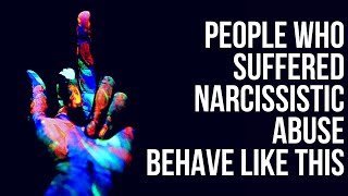 10 Behaviors of People Who Experienced Mental Abuse from Narcissist [upl. by Clyte]