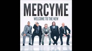 MercyMe  Welcome to the New 2014 Full Album [upl. by Arebma]