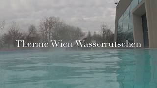 Therme Wien Alle Rutschen Watch in 4K [upl. by Bal]